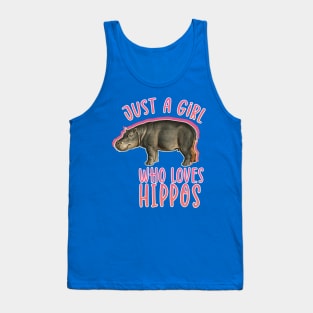 Just a girl who loves hippos. hippo lover Tank Top